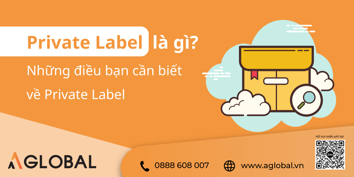 Private Label Là Gì? Những điều Bạn Cần Biết Về Private Label