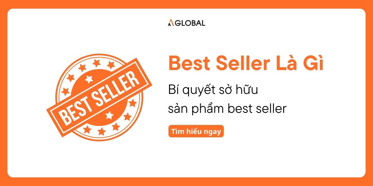 Best seller là gì? Bí quyết sở hữu sản phẩm best seller