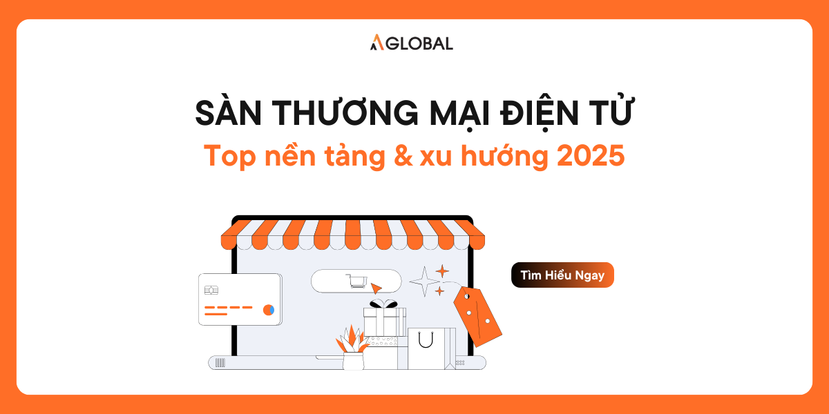 Top sàn Thương mại điện tử phổ biến và xu hướng năm 2025