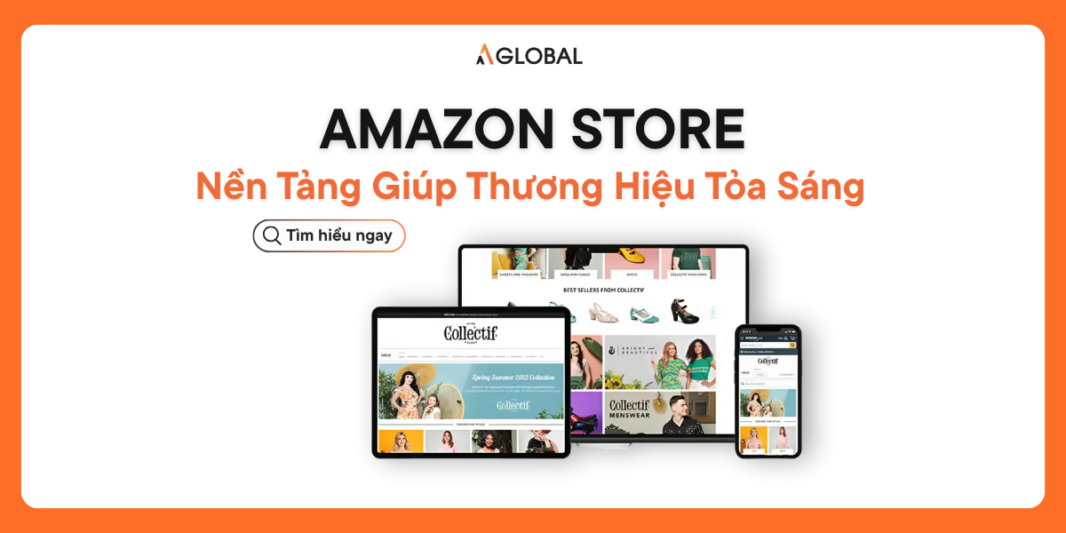Amazon Store: Nền tảng giúp thương hiệu tỏa sáng