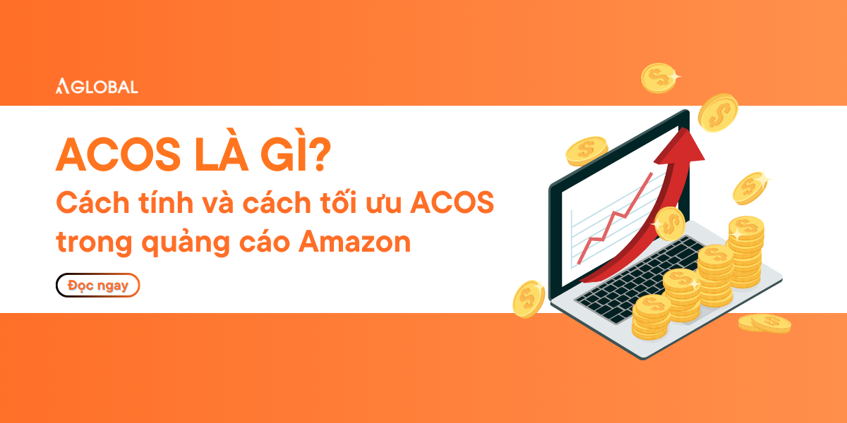 ACOS là gì? Phương pháp tính và tối ưu trong quảng cáo